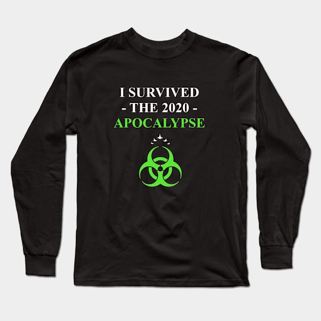 I Survived the 2020 Apocalypse (6) Long Sleeve T-Shirt by iaredios